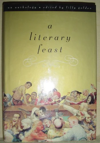 A Literary Feast: An Anthology