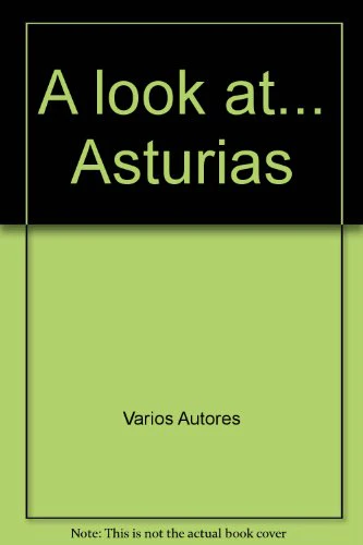 A look at... Asturias