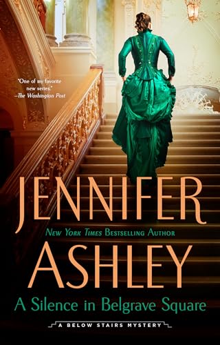 A Silence in Belgrave Square (A Below Stairs Mystery)