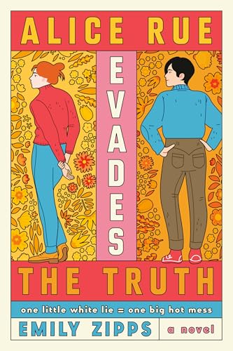 Alice Rue Evades the Truth: A Novel (Dial Delights)