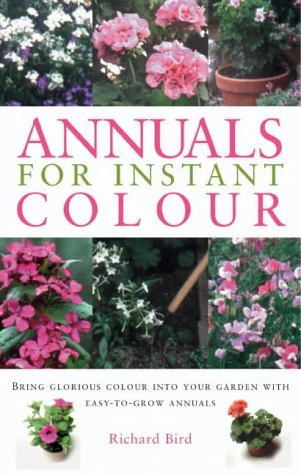 Annuals for Instant Color (Gardening Essentials)