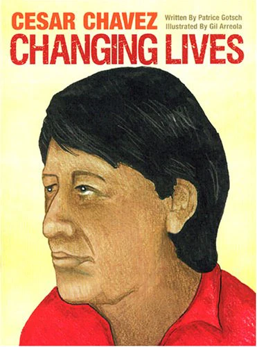 Cesar Chavez Changing Lives