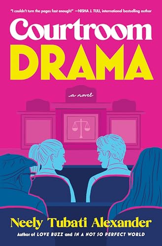Courtroom Drama: A Novel