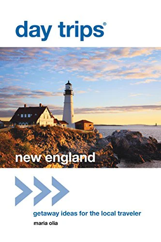 Day Trips® New England: Getaway Ideas for the Local Traveler (Day Trips Series)