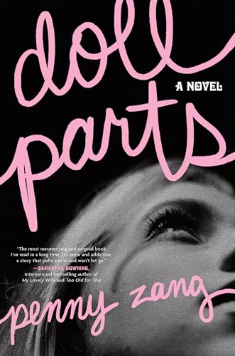 Doll Parts: A Novel