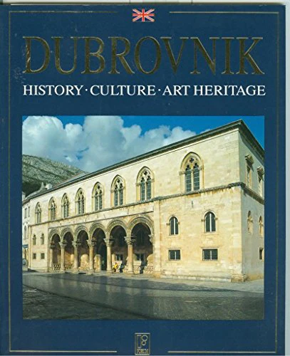 Dubrovnik: History - Culture - Art Heritage Antun Travirka