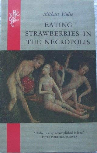 Eating strawberries in the necropolis
