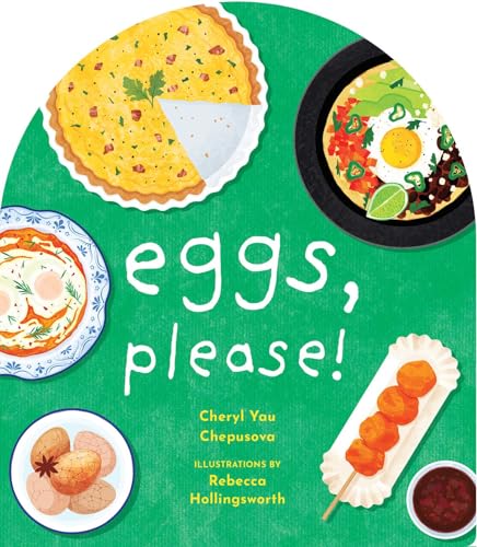 Eggs, Please! (A to Z Foods of the World)