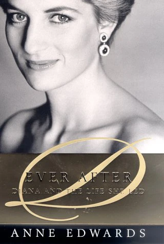 Ever After: Diana and the Life She Led