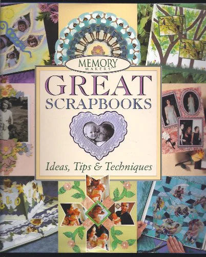 Family Scrapbooks: Yesterday, Today, and Tomorrow