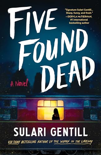Five Found Dead: A Novel