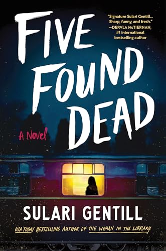 Five Found Dead: A Novel