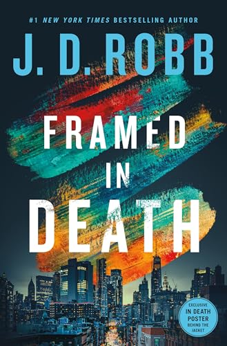 Framed in Death (In Death, 61)