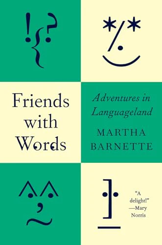 Friends with Words: Adventures in Languageland