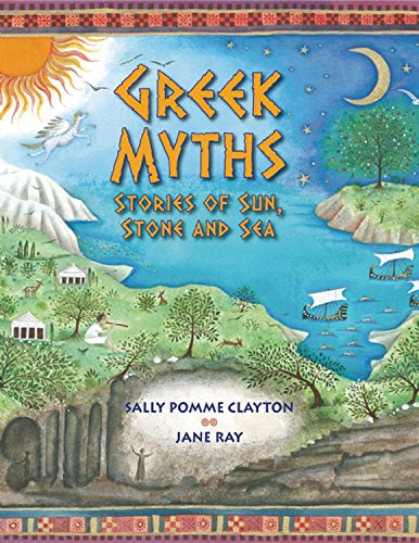 Greek Myths: Stories of Sun, Stone, and Sea
