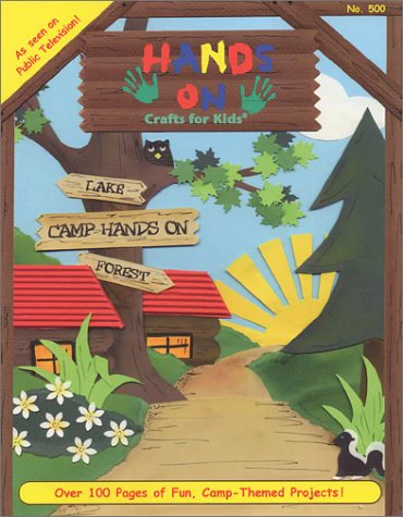 Hands on Crafts for Kids: Camp Hands on