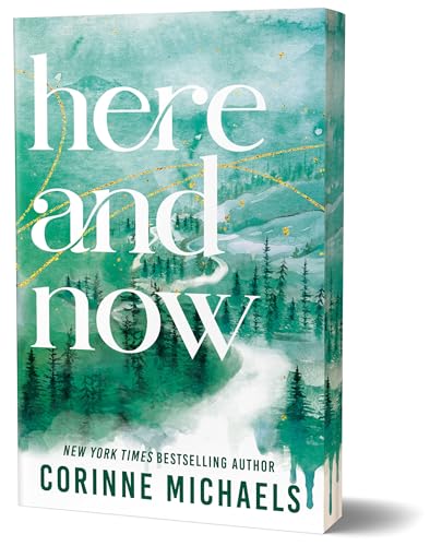 Here and Now (Deluxe Edition) (Ember Falls, 2)