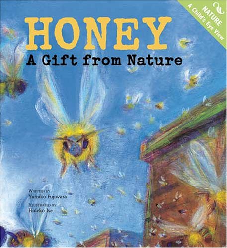 Honey: A Gift from Nature