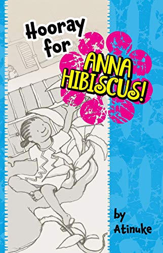 Hooray for Anna Hibiscus!
