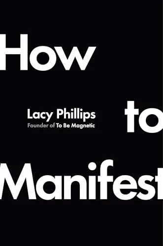 How to Manifest