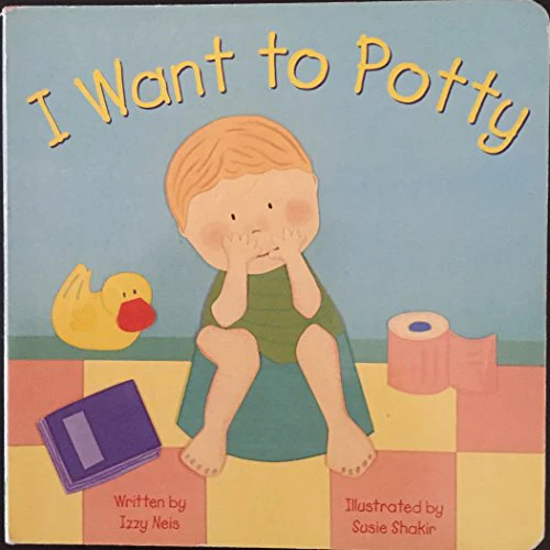 I Want to Potty