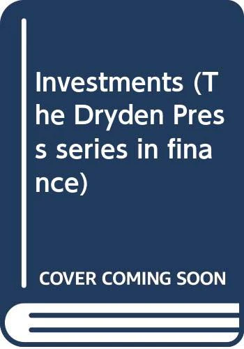Investments (The Dryden Press Series in Finance)