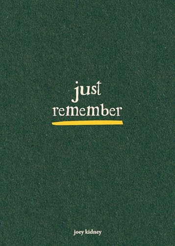 Just Remember