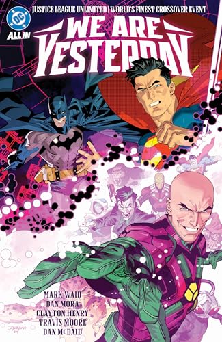 Justice League Unlimited/World's Finest: We Are Yesterday (JLA (Justice League of America))