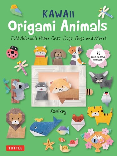 Kawaii Origami Animals: Fold Adorable Paper Cats, Dogs, Bugs and More! (75 Easy-to-Fold Projects!)