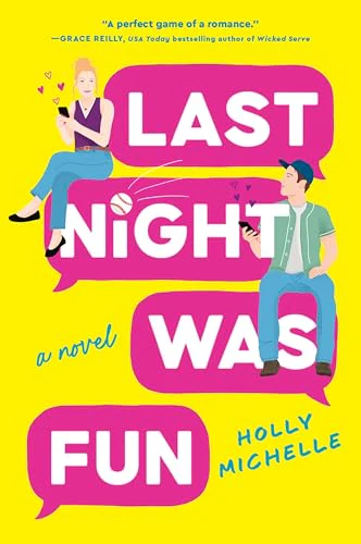 Last Night Was Fun: A Novel