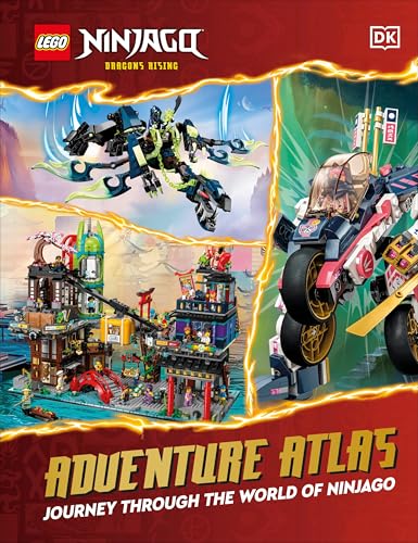 LEGO Ninjago Dragons Rising Adventure Atlas: Journey Through the World of Ninjago (without minifigure) (DK LEGO Ninjago)