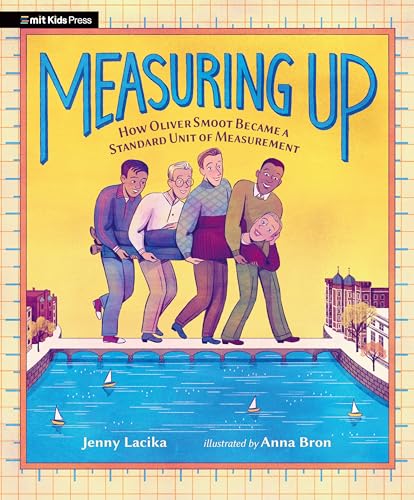 Measuring Up: How Oliver Smoot Became a Standard Unit of Measurement