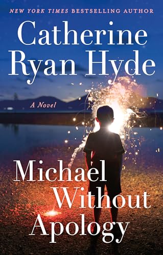 Michael Without Apology: A Novel