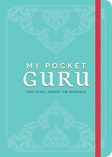 My Pocket Guru: Find Peace Amidst the Madness (My Pocket Gift Book Series)