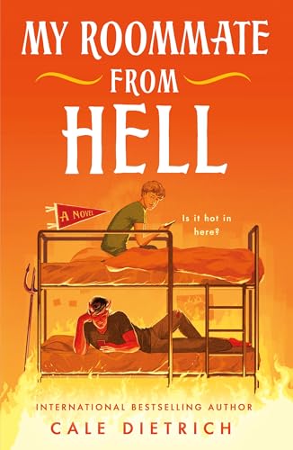My Roommate from Hell: A Novel