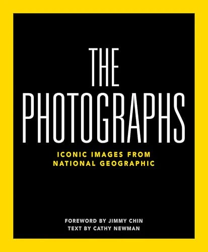 National Geographic The Photographs: Iconic Images from National Geographic