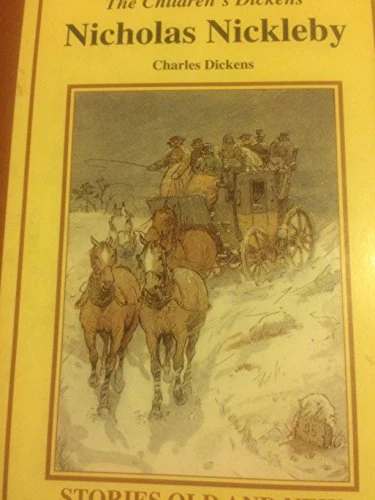 Nicholas Nickleby (The Children's Dickens)