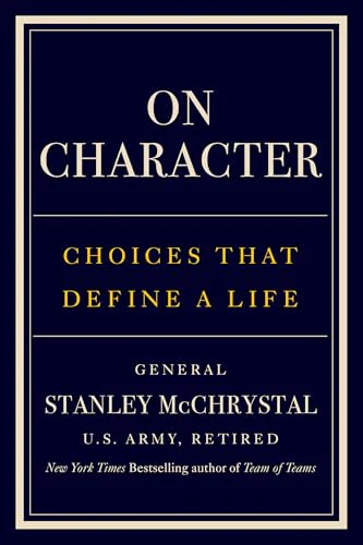On Character: Choices That Define a Life