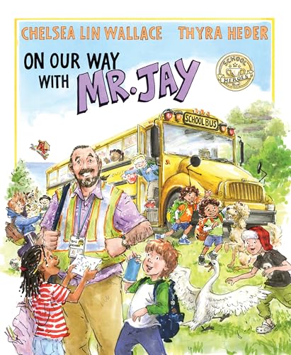 On Our Way with Mr. Jay (School Heroes)