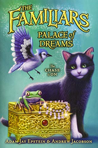 Palace of Dreams (Familiars, 4)