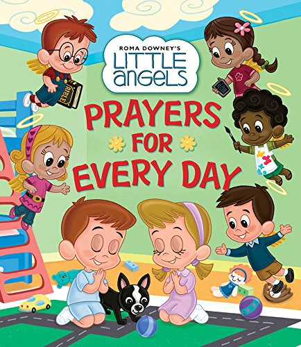 Prayers For Everyday (Roma Downey's Little Angels)