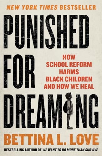 Punished for Dreaming