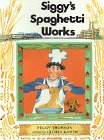 Siggy's Spaghetti Works