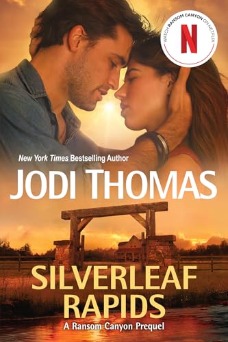 Silverleaf Rapids (A Ransom Canyon Novel)