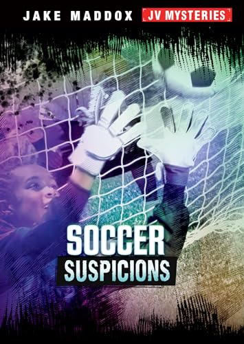 Soccer Suspicions (Jake Maddox JV Mysteries)