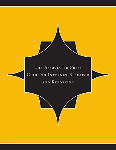 The Associated Press Guide To Internet Research And Reporting