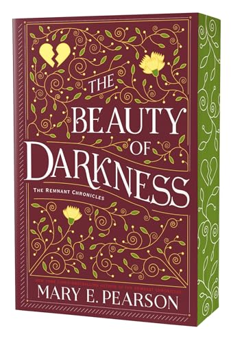 The Beauty of Darkness: The Remnant Chronicles, Book Three (The Remnant Chronicles, 3)