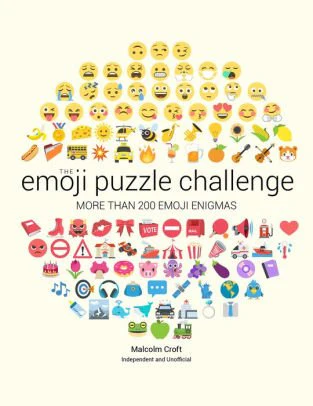 The Emoji Puzzle Challenge (More Than 200 Emoji Enigmas)
