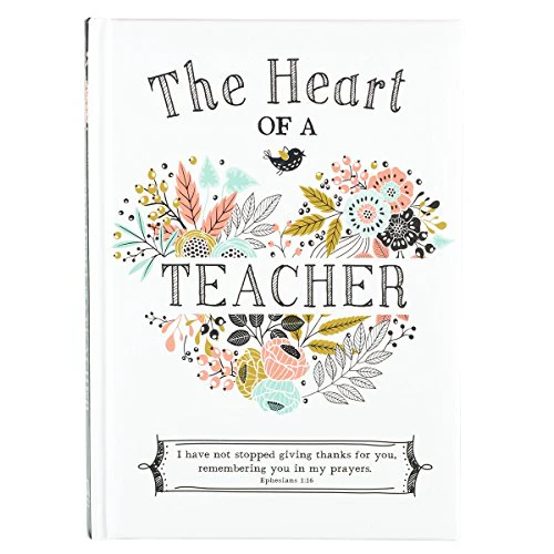 The Heart of a Teacher Gift Book