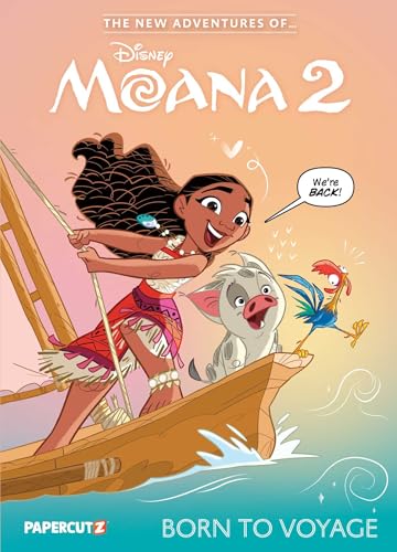 The New Adventures of Moana 2 Vol. 1: Born To Voyage (1) (Disney New Adventures of Moana)